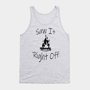 Saw It Tank Top